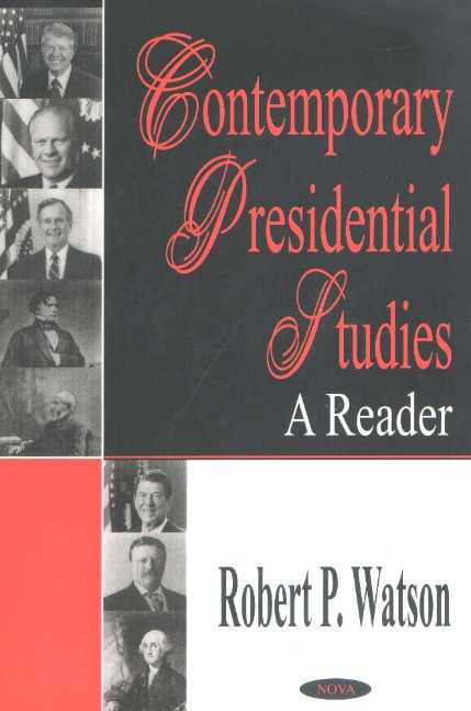 Contemporary Presidential Studies