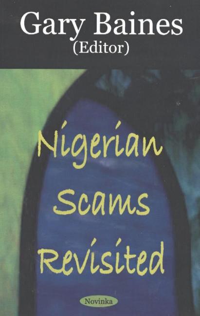 Nigerian Scams Revisited