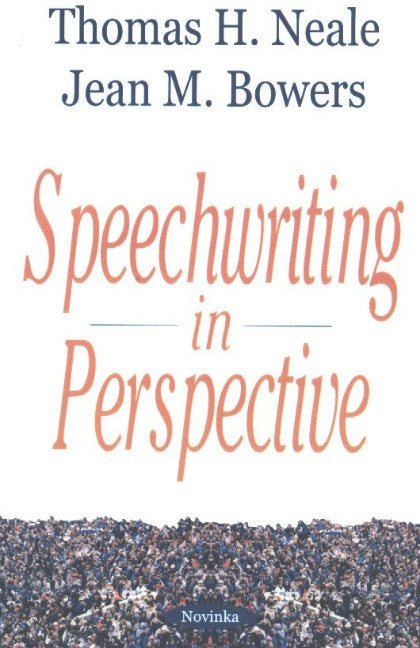 Speechwriting in Perspective