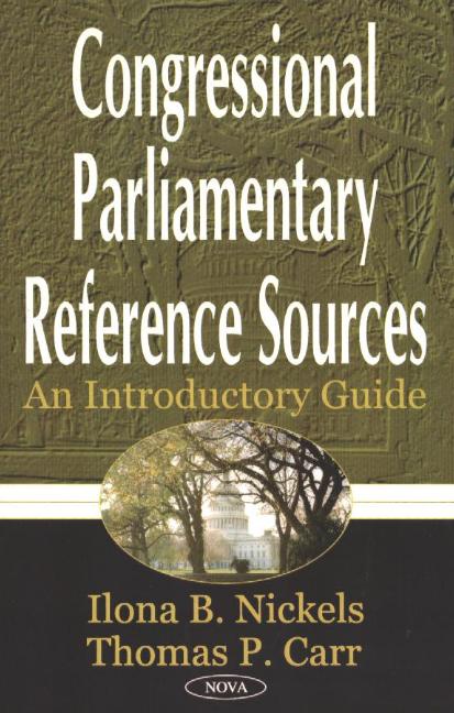 Congressional Parlimentary Reference Sources