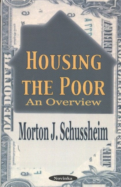 Housing the Poor