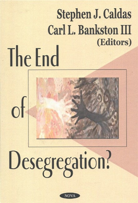 End of Desegregation?