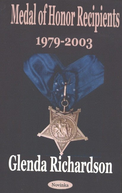 Medal of Honor Recipients, 1979-2003