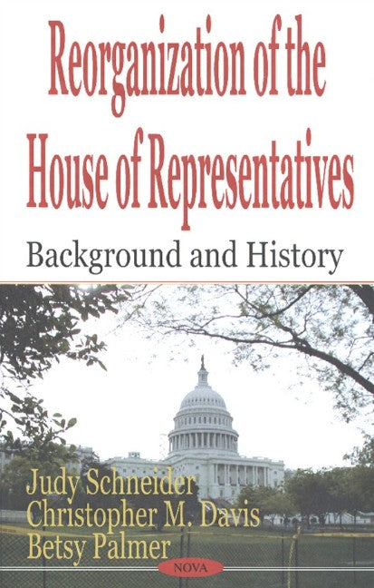 Reorganization of the House of Representatives
