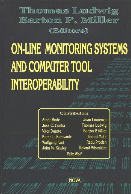 On-Line Monitoring Systems & Computer Tool Interoperability