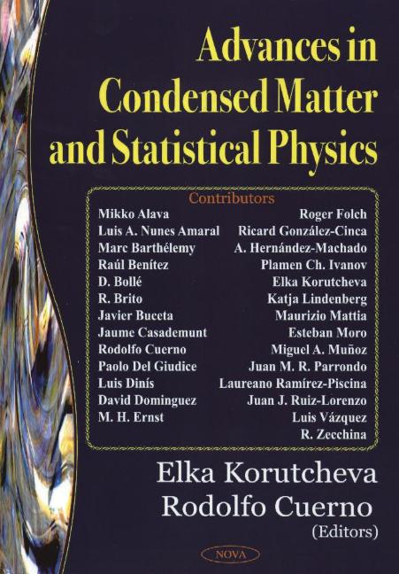 Advances in Condensed Matter & Statistical Physics