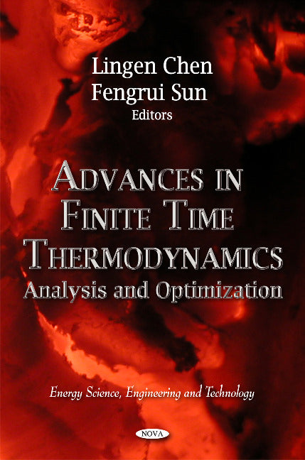 Advances in Finite Time Thermodynamics