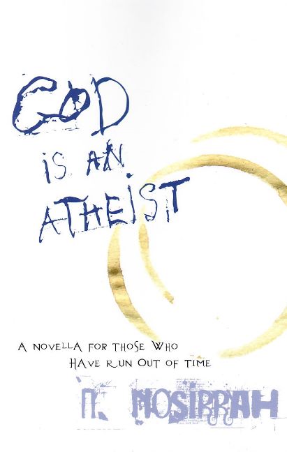 God is an Atheist