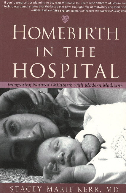Homebirth in the Hospital