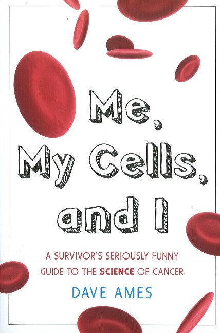 Me, My Cells & I