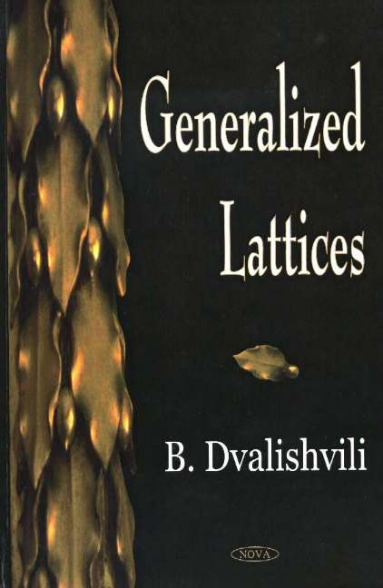 Generalized Lattices