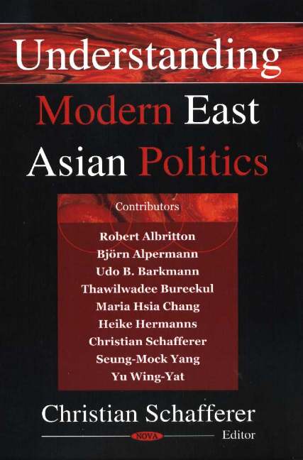 Understanding Modern East Asian Politics