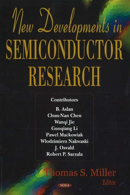 New Developments in Semiconductor Research