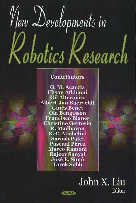 New Developments in Robotics Research