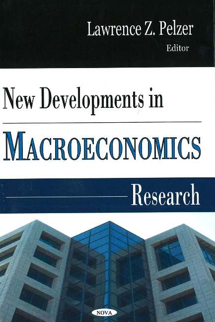 New Developments in Macroeconomics Research
