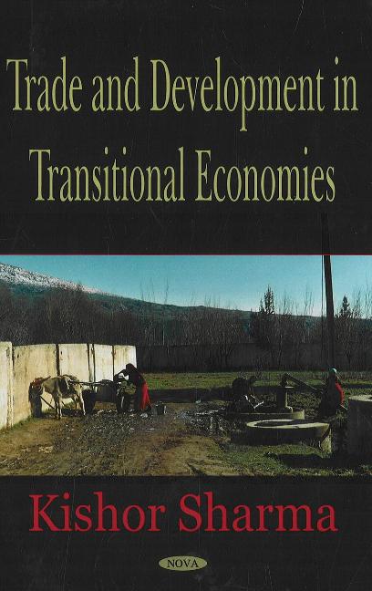 Trade & Development in Transitional Economics