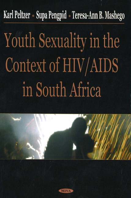 Youth Sexuality in the Context of HIV/AIDS in South Africa