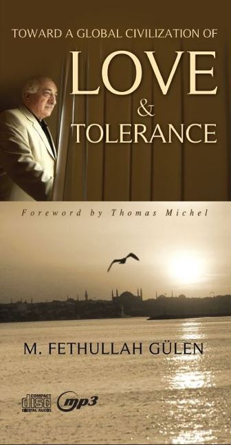Toward a Global Civilization of Love & Tolerance -- CD Audiobook + mp3