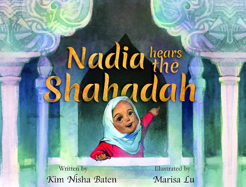 Nadia Hears the Shahada
