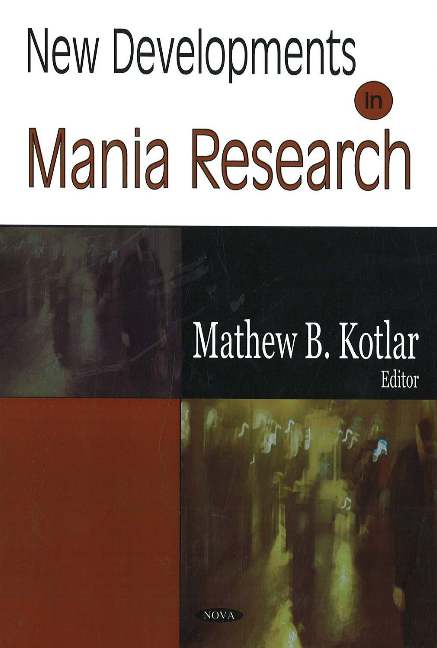 New Developments in Mania Research