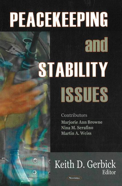 Peacekeeping & Stability Issues