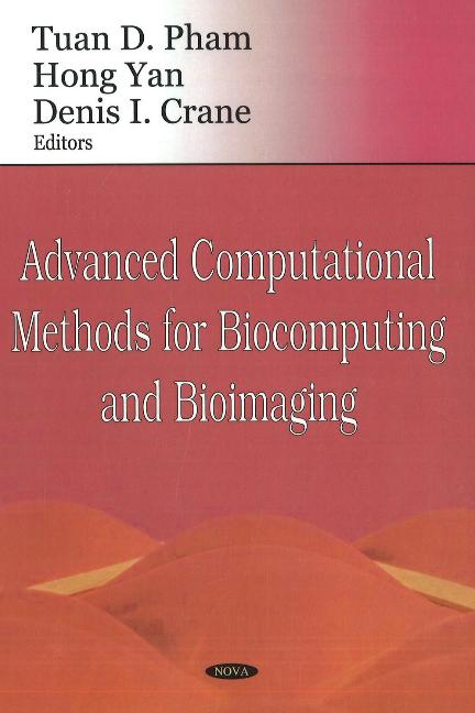 Advanced Computational Methods for Biocomputing & Bioimaging