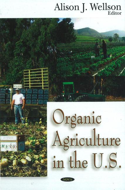 Organic Agriculture in the US