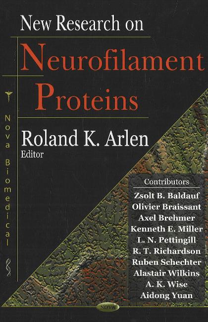 New Research on Neurofilament Proteins