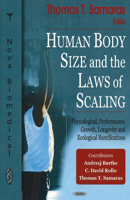Human Body Size & the Laws of Scaling