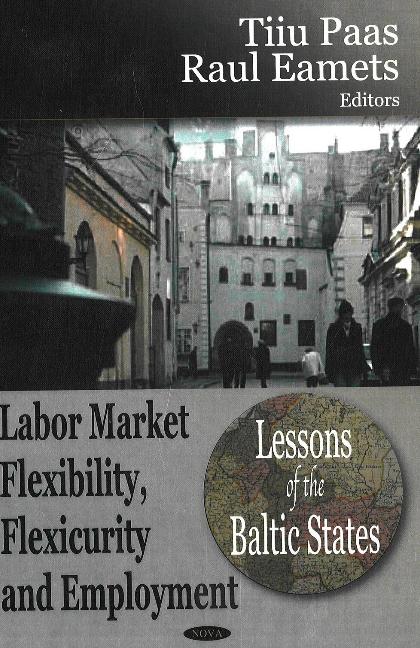 Labor Market Flexibility, Flexicurity & Employment