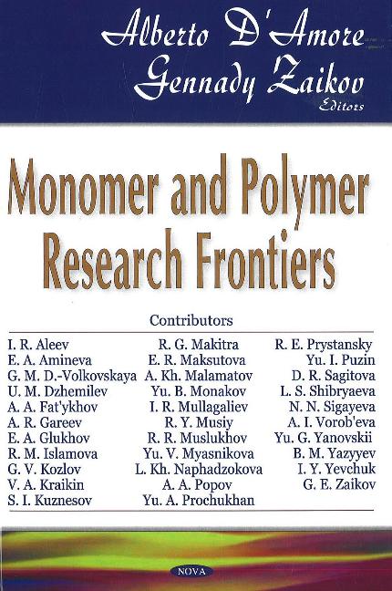 Monomer & Polymer Research Frontiers