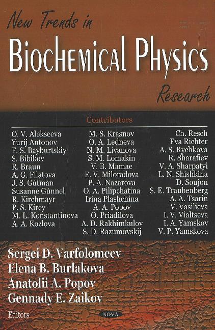 New Trends in Biochemical Physics Research