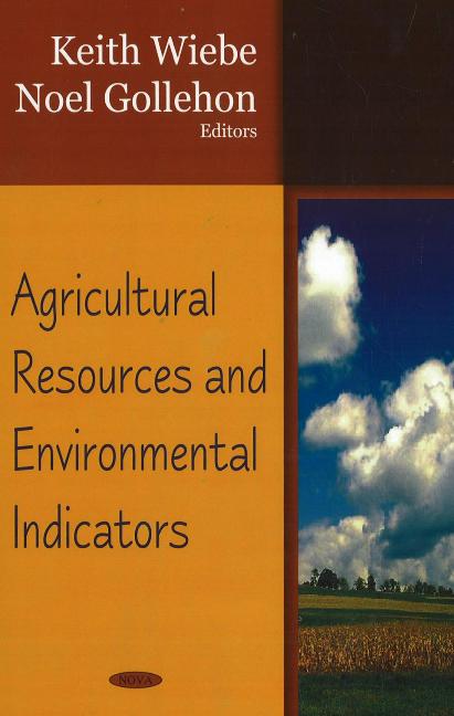 Agricultural Resources & Environmental Indicators