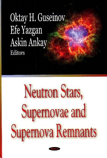 Neutron Stars, Supernovae & Supernova Remnants