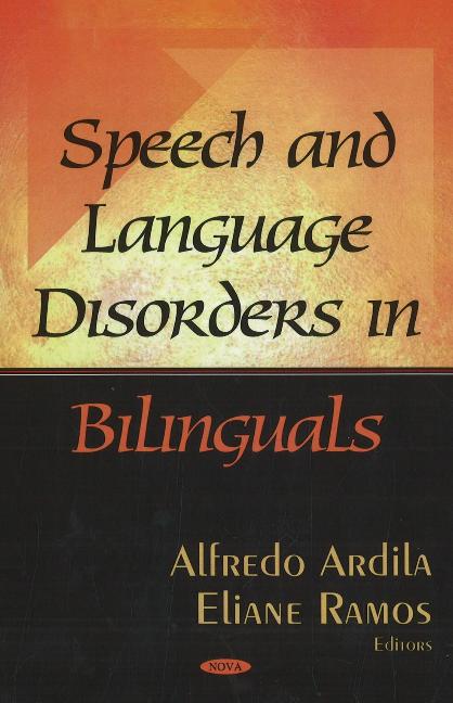 Speech & Language Disorders in Bilinguals