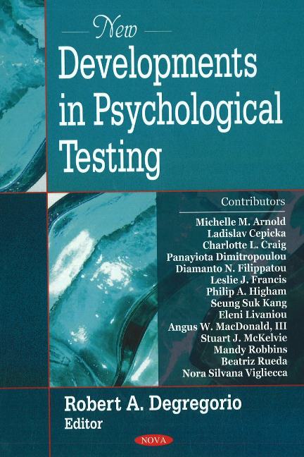 New Developments in Psychological Testing