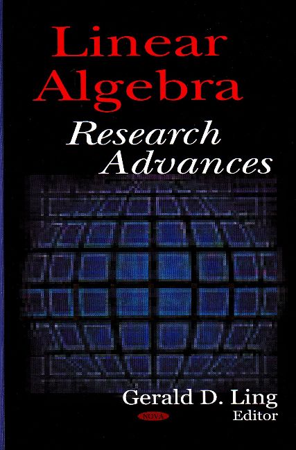 Linear Algebra Research Advances