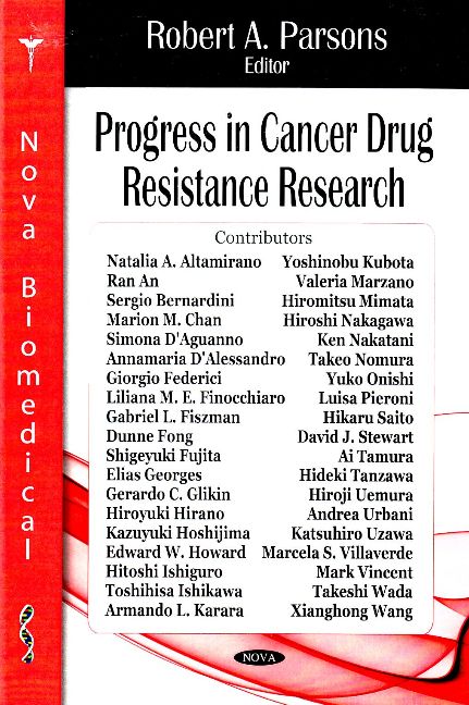Progress in Cancer Drug Resistance Research
