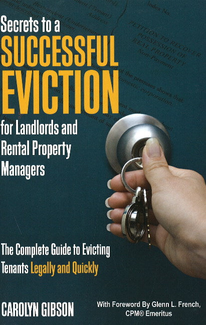 Secrets to a Successful Eviction for Landlords & Rental Property Managers