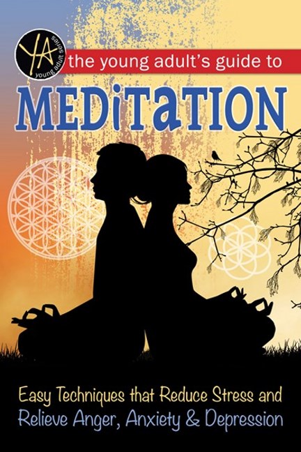 Young Adult's Guide to Meditation