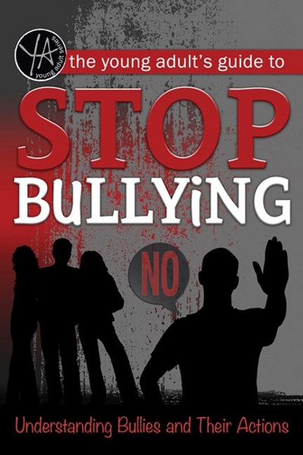 Young Adult's Guide to Stop Bullying
