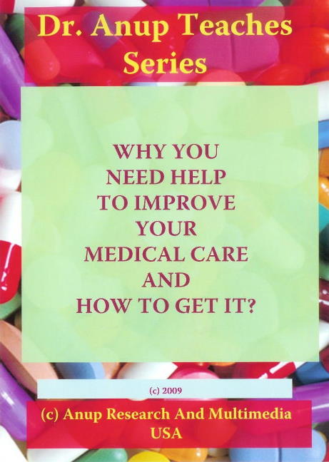 Why You Need Help to Improve Your Medical Care & How to Get it?