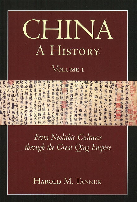 China: A History (Volume 1)