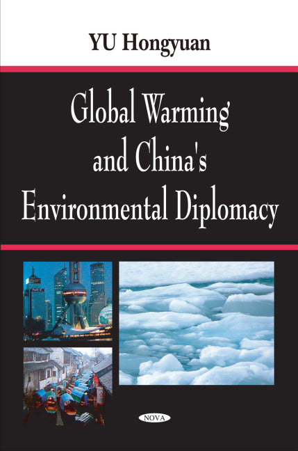 Global Warming & China's Environmental Diplomacy