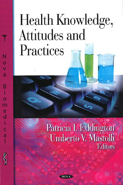 Health Knowledge, Attitudes & Practices