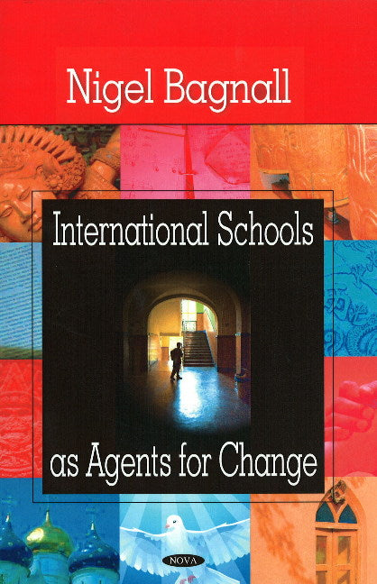 International Schools as Agents for Change