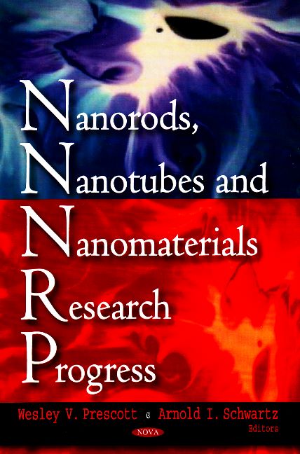 Nanorods, Nanotubes & Nanomaterials Research Progress