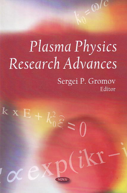 Plasma Physics Research Advances