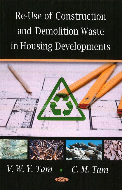 Re-Use of Construction & Demolition Waste in Housing Developments