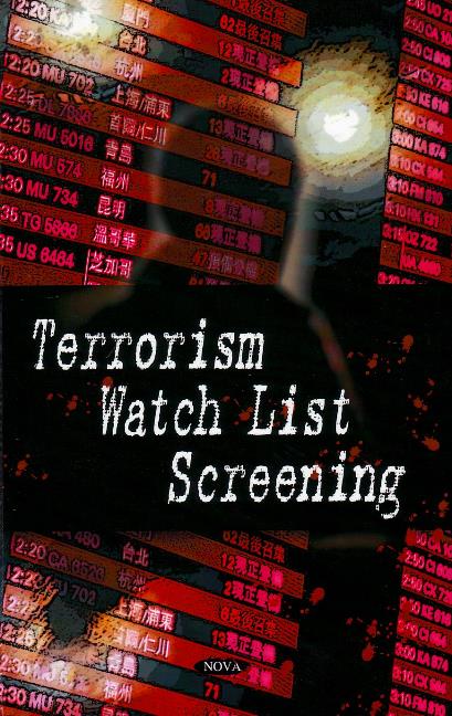 Terrorism Watch List Screening